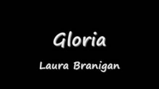 Video thumbnail of "Gloria Laura Branigan"