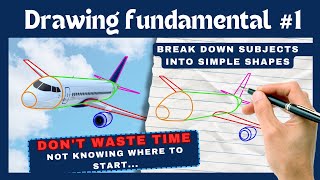 Drawing Fundamentals 1 - Break down subjects into simple shapes #howto