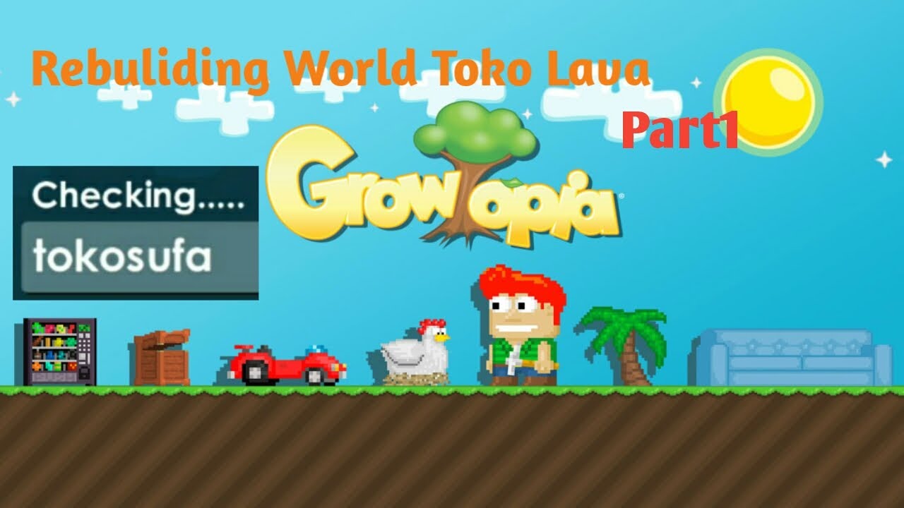 Recana Membuat World Toko Lava (growtopia)