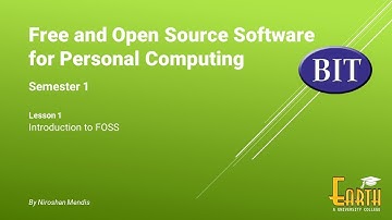 BIT | Sem 1 | FOSS for PC | Lesson 1. Introduction to FOSS