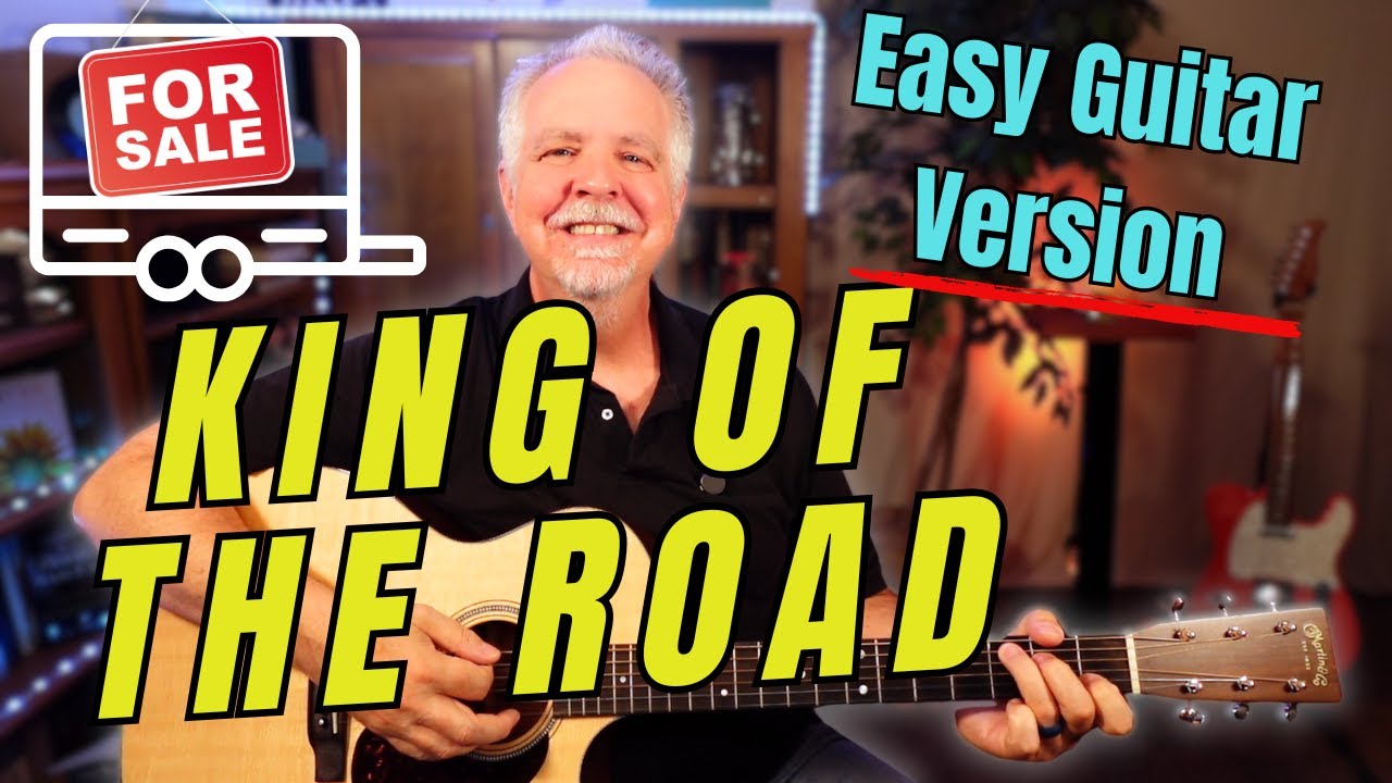 King of the Road | Guitar Tutorial for Older Beginners (No Barre Chords!)