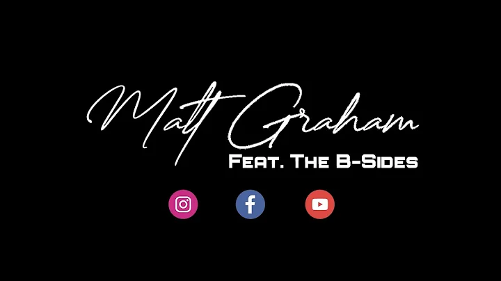 Valerie - Matt Graham (Feat. The B-Sides)