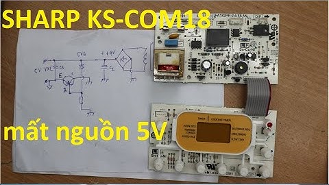 Sharp KS-COM18 nguồn tụt,mất 5V