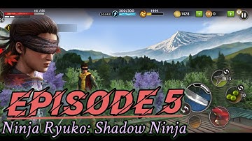 Ninja Ryuko: Shadow Ninja aakhree /episode 5 game play