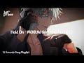 Hold On MOGUAI Feat CHEAT CODES 15 Seconds Song Playlist YFMOON MUSIC CHANNEL mp3