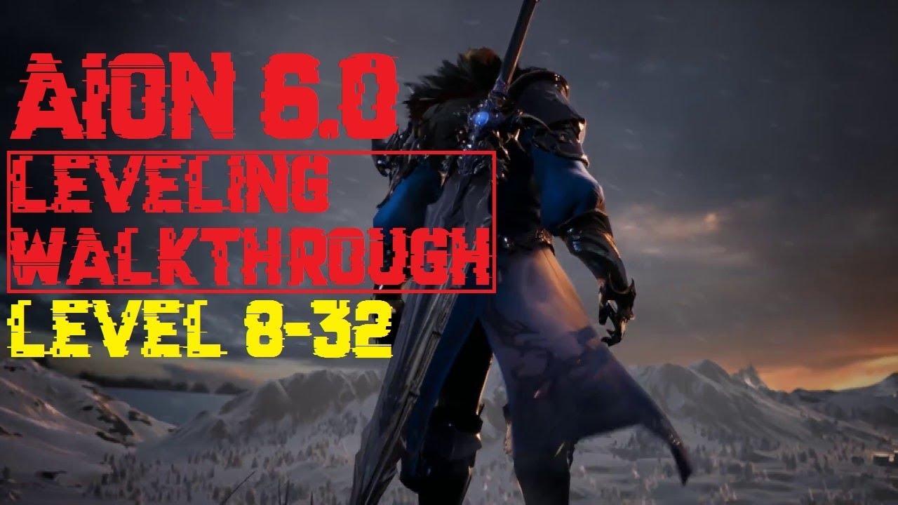 Aion 6.0 Leveling Walkthrough level 8-32