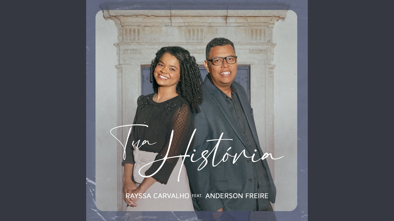 Tua História (feat. Anderson Freire)