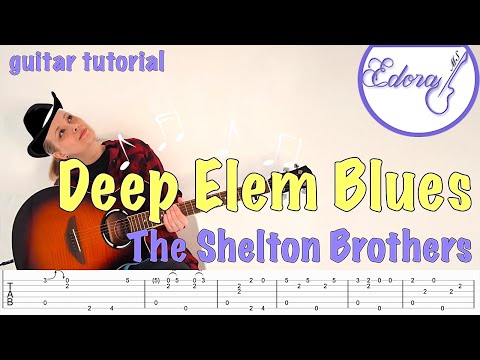 Deep Elem Blues Fingerstyle Guitar Tutorial with On-Screen TAB - The Shelton Brothers