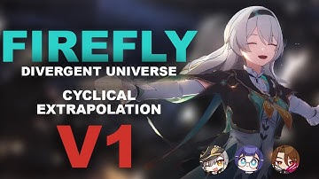 FIREFLY Divergent Universe Cyclical Extrapolation V1