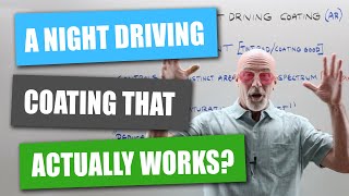 NightLite: A Night Driving Coating That Actually Works?