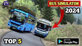 TOP 5 TAGADE🔥 BUS SIMULATOR GAME FOR ANDROID📱 || HIGH GRAPHICS BUS DRIVING GAME🎮 FOR ANDROID 2024