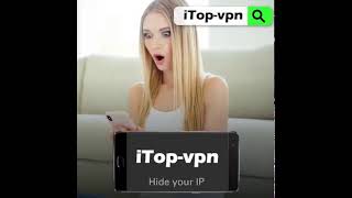 iTop VPN, Best VPN For You! screenshot 4