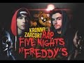 FIVE NIGHTS AT FREDDY´S RAP | Kronno Zomber & Zarcort (Video Oficial)