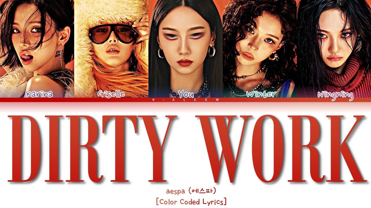 KARAOKE] aespa (에스파) 'Dirty work' [5 Members] (Color Coded