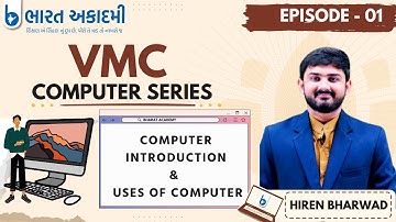 Vmc Computer | Vmc Junior Clerk Computer | Episode 1 | Hiren Bharwad | Bharat Academy