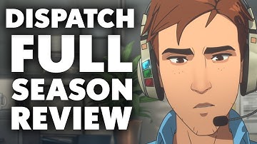 Dispatch - All Episodes - Complete Season Review - One of the Best Games of 2025