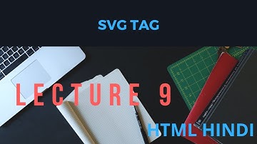Html In Hindi Tutorial-9 Svg Tag in Html
