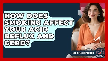 How Does Smoking Affect Your Acid Reflux And GERD? - Acid Reflux Support Hub