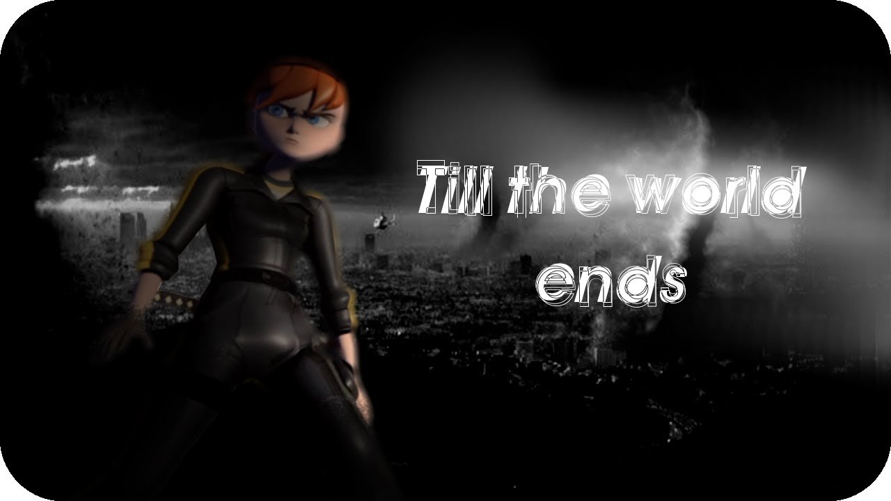 「Till the world ends」Collab with Renesmee Hamato