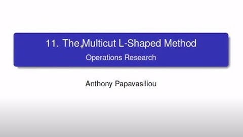 LINMA2491: Multicut L-Shaped Method, Multi-Stage Stochastic Programs