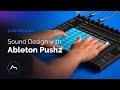 Live - Sound Design With Ableton Push2 plus Q&A