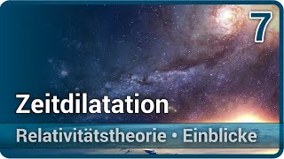 Zeitdilatation • Minkowskidiagramm • Experimente • Spezielle Relativitätstheorie (7) | Peter Kroll