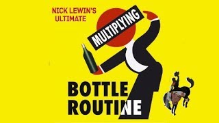 Nick Talks About The Multiplying Bottles
