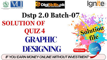 graphic design quiz no 4 batch 7 solution | graphic design quiz 4 batch 7 | #digiskills