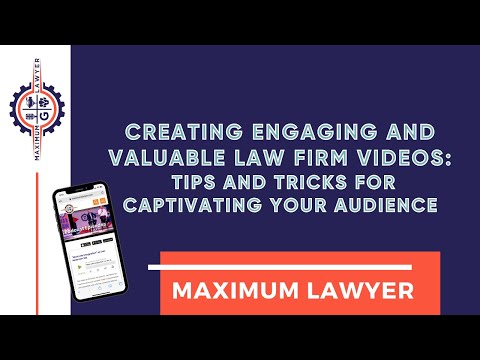 How to Make  Videos - Law Firms
