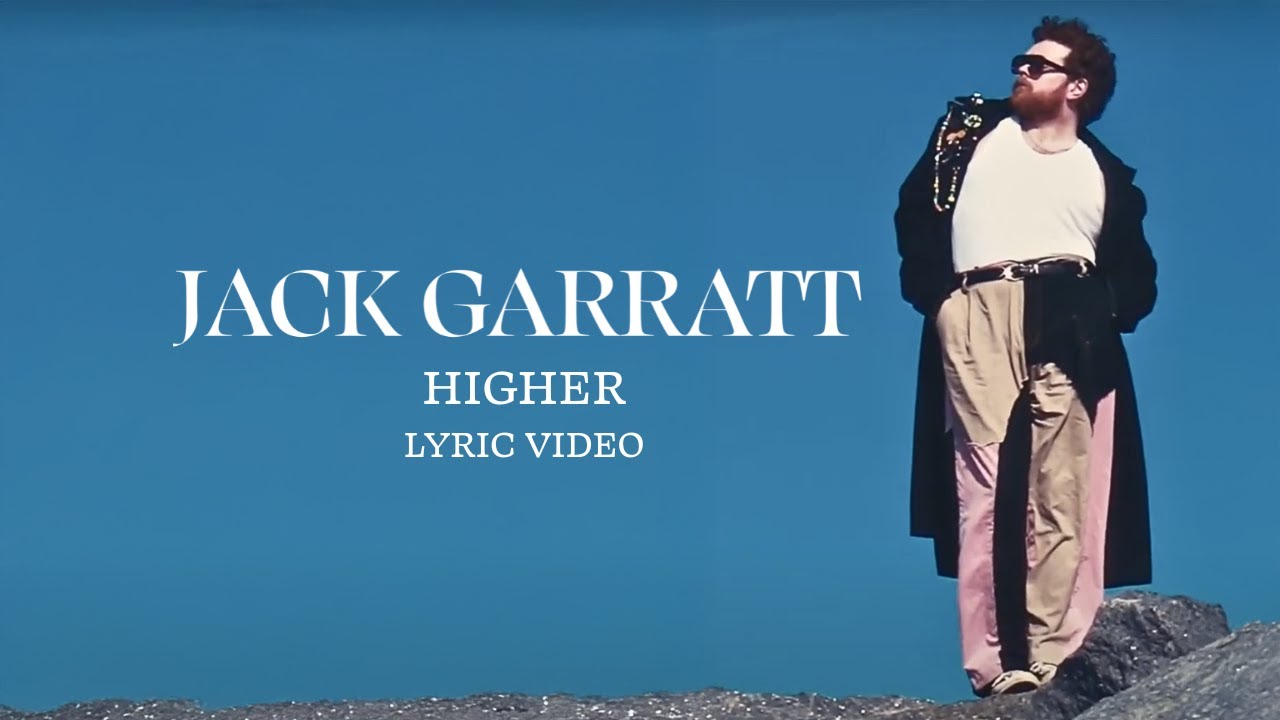Watch Jack Garratt - Higher (Official Lyric Video) on YouTube