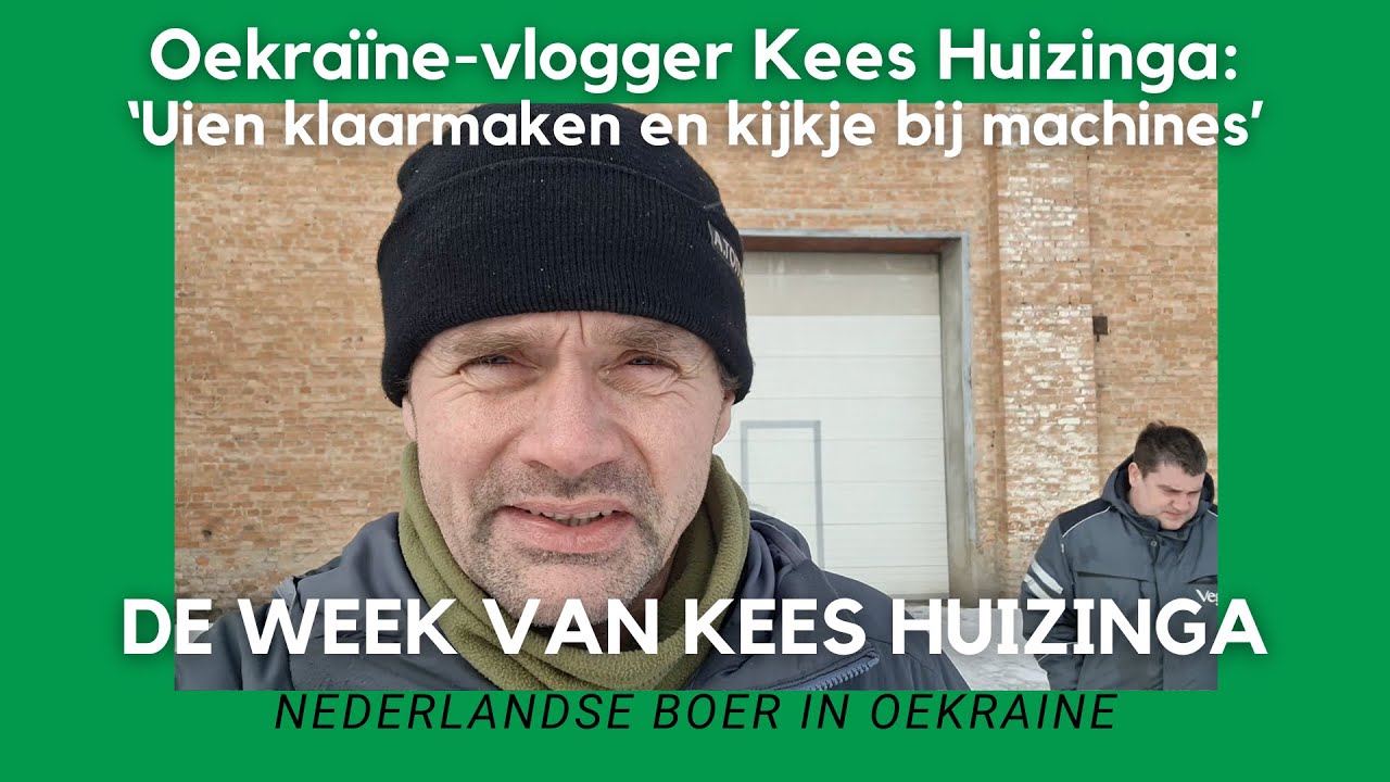 Oekraïne-vlogger Kees Huizinga: 'Uien klaarmaken voor verkoop en kijkje bij de machines'