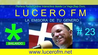 LUCERO FM  -  23