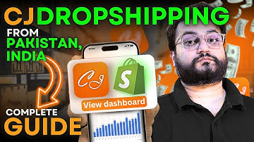 How To Start Dropshipping From Pakistan | Complete Guide (CJ Droppshipping)