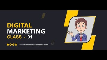 Class 01|| Digital Marketing Bangla Tutorial For beginner 2021  || LEDP
