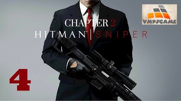 HITMAN SNIPER Gameplay Walkthrough Part 4 - CHAPTER 2 - MISSION 6-11 (iOS, Android)