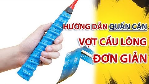Hướng Dẫn Quấn Cán Vợt Cầu Lông Cực Đơn Giản-Ai Cũng Làm Được#guangyu #xuhuong #xuhuongyoutubeshort