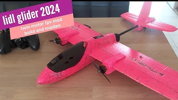 LIDL Glider FPV Twin Plane: DIY, Test Flight  #fpvplane #lidlfpv