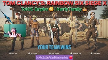 Rainbow Six Champz ft. ToXiiC zThug, ToXiiC zMoon, ToXiiC zBoo