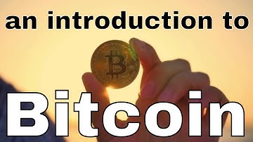 An introduction to Bitcoin