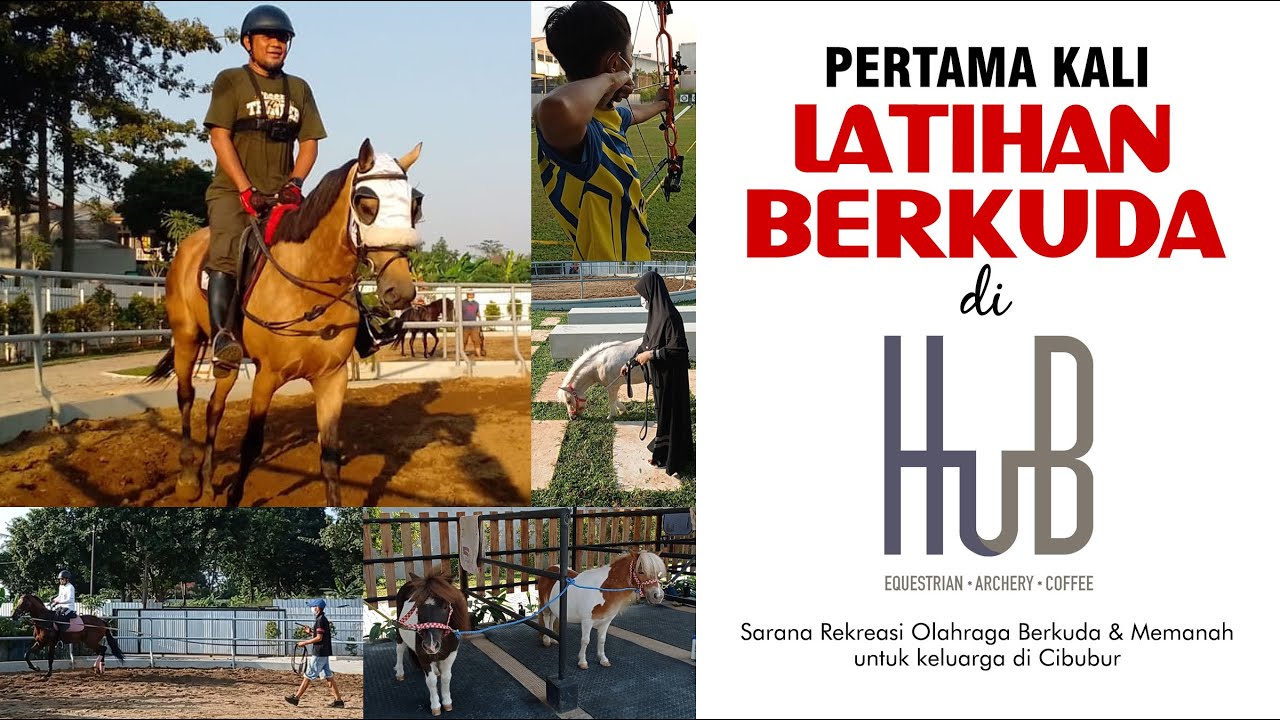 Latihan Berkuda di 'THE HUB' - Sarana Rekreasi Olahraga Berkuda & Memanah di Cibubur