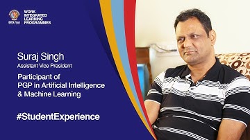 Suraj Singh shares his experience with the PGP in Artificial Intelligence and Machine Learning.