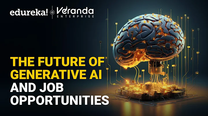 🔥The Future of Generative AI and Job Opportunities | How to Get Started In Generative AI | Edureka