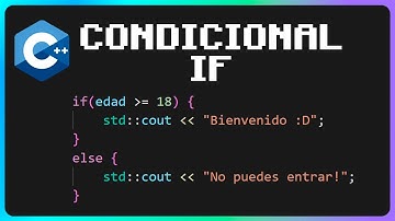 ✅ Curso Maestro de C++: Condicional IF en C++ (Sintaxis, declaración y uso en C++) 🤔 #13
