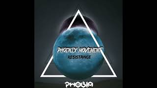 Phoenix Movement - High Sensitivity - Original Mix