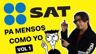 SAT PARA TONTOS VOL. 1