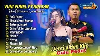 Download Lagu GULU PEDOT - Brodin Ft. Yuni Yunel Om Nirwana Comeback - CINTA MERAH JAMBU || DANGDUT TERBARU 2025 MP3 Download Lagu GULU PEDOT - Brodin Ft. Yuni Yunel Om Nirwana Comeback - CINTA MERAH JAMBU || DANGDUT TERBARU 2025 MP3