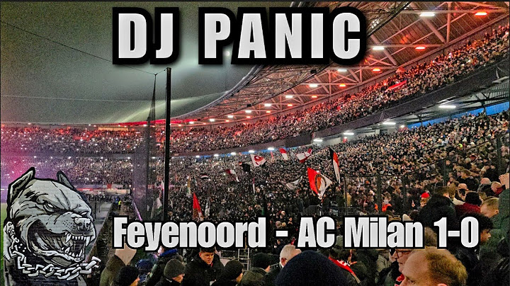 DJ Panic - Feyenoord - AC Milan 1-0  #feyacm