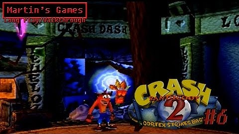 Crash Bandicoot 2 - Crash Dash #6 - Walkthrough / Long Play