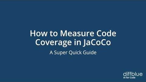 How to Measure Code Coverage in JaCoCo - The Definitive Unit Testing Guide