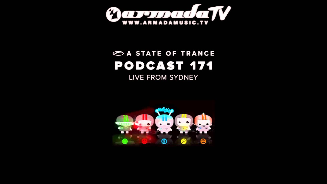 Armin van Buuren's A State Of Trance Official Podcast Episode 171
